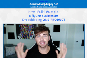 Scott Hilse – Simplified Dropshipping 4.0 Full Version Free Download