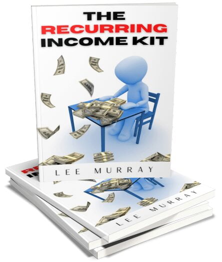 Lee Murray – The Recurring Income Kit