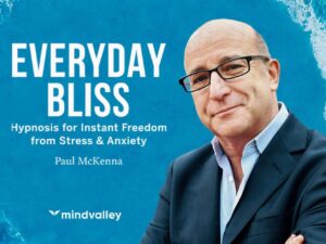 MindValley - Paul McKenna - Everyday Bliss Free Download