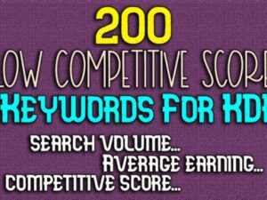 200 Low Competitive Score Keywords KDP Download