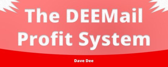 Dave Dee – The DEEMail Profit System Download