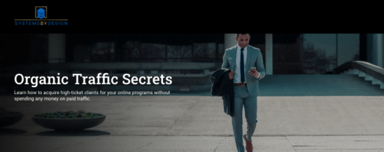 Systems By Design – Organic Traffic Secrets Download
