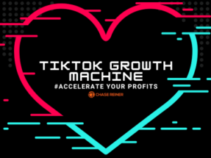 Chase Reiner - TikTok Growth Machine Download