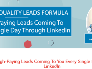 Shelley Hutchinson – LinkedIn Quality Leads Formula Download