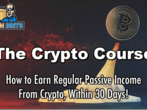 BITCOIN BRITS – The Crypto Course Download