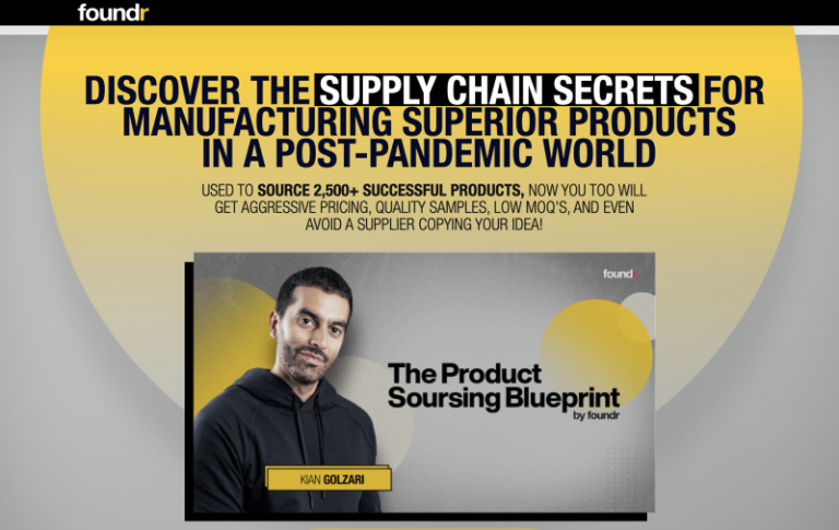 Kian Golzari (Foundr) – The Product Sourcing Blueprint