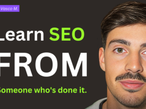 Vasco Monteiro – Rank sites and Make Money with SEO