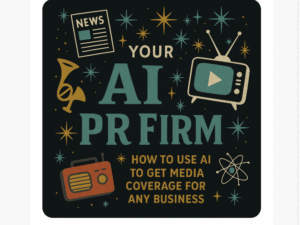 Ben Adkins – Your AI PR Firm Download