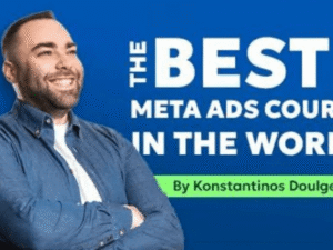 Konstantinos Doulgeridis – The Best Meta Ads Course in the World Download