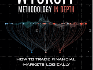 Ruben Villahermosa – The Wyckoff Methodology in Depth Download